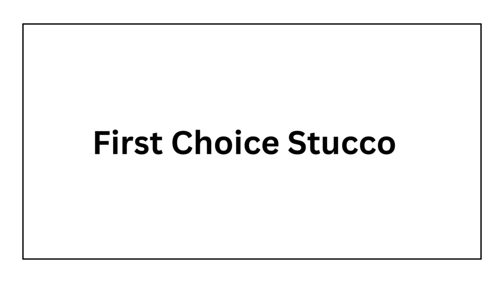 first-choice-stucco